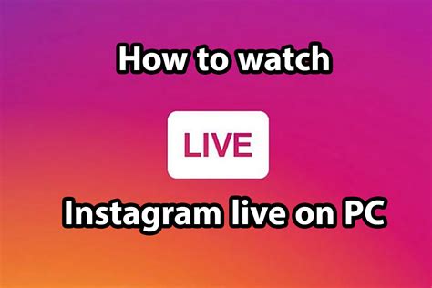 watchinsta|watch instagram live on computer.